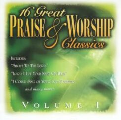 614187122525 16 Great Praise And Worship Classics 1