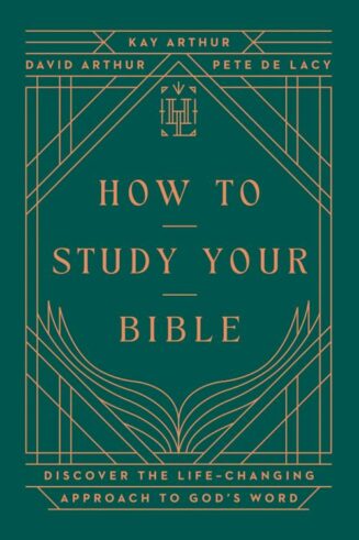 9780736990233 How To Study Your Bible