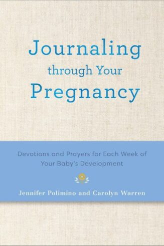 9780800746438 Journaling Through Your Pregnancy