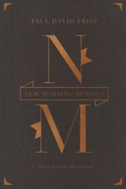 9781433555015 New Morning Mercies Gift Edition