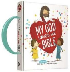 9781684086191 My God Loves Me Bible