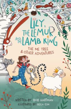 9781802541359 Lily The Lemur And The Lamb King