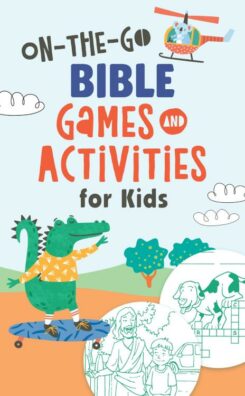 9798891510258 On The Go Bible Games And Activities For Kids