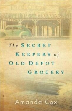 9780800737412 Secret Keepers Of Old Depot Grocery