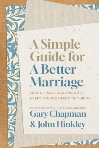 9780802434067 Simple Guide For A Better Marriage