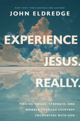 9781400208654 Experience Jesus Really