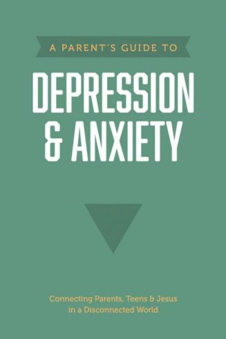 9781496467706 Parents Guide To Depression And Anxiety