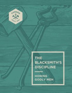 9780830787159 Blacksmiths Discipline : Honing Godly Men