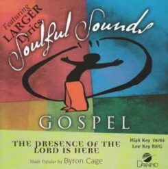 614187934029 Presence Of The Lord Is Here