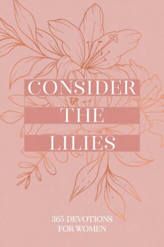 9781424570836 Consider The Lilies