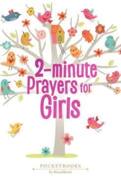 9781424570973 2 Minute Prayers For Girls