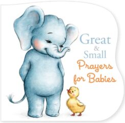 9781535948210 Great And Small Prayers For Babies