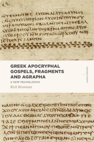 9781683590651 Greek Apocryphal Gospels Fragments And Agrapha