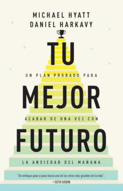 9798887694139 Tu Mejor Futuro - (Spanish)