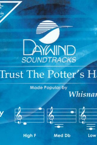 614187455128 I'll Trust The Potter's Hands