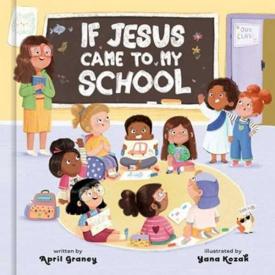 9780593796559 If Jesus Came To My School
