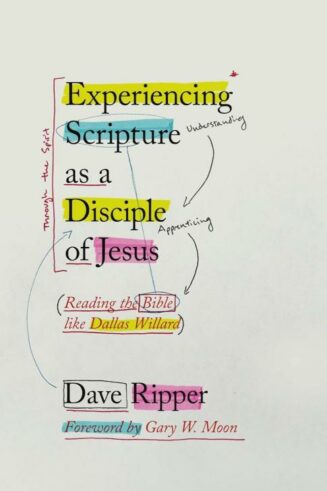 9781514013106 Experiencing Scripture As A Disciple Of Jesus