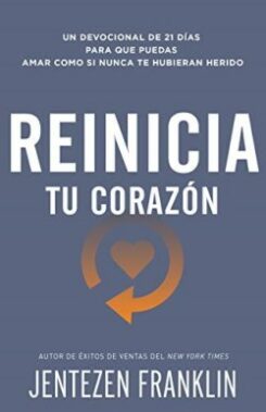 9781641233668 Reinicia Tu Corazon - (Spanish)