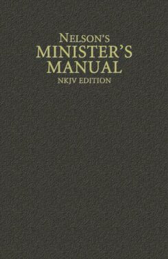 9780785250890 Nelsons Ministers Manual NKJV Edition
