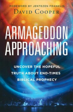 9780800773250 Armageddon Approaching : Uncover The Hopeful Truth About End-Times Biblical