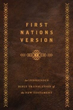 9781514012703 1st Nations Version An Indigenous Translation Of The New Testament