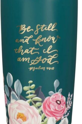 1220000327610 Be Still And Know Psalm 46:10 Stainless Steel Travel Tumbler