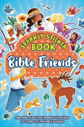 9780825452833 Bible Friends : Sparkly Sticker Book - Find And Place The Sprakly Stickers