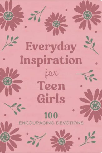 9798891511514 Everyday Inspiration For Teen Girls