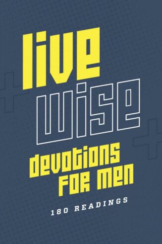 9798891511804 Live Wise Devotions For Men