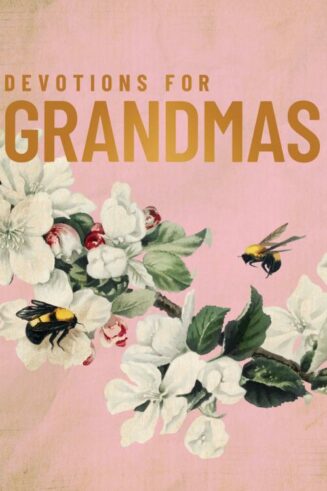 9780310467304 Devotions For Grandmas