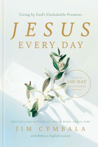9798400506079 Jesus Every Day: Living By Gods Unshakable Promises A 100-day Devotional