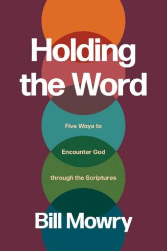 9781641589567 Holding The Word