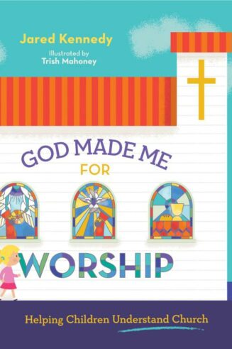 9781645070481 God Made Me For Worship