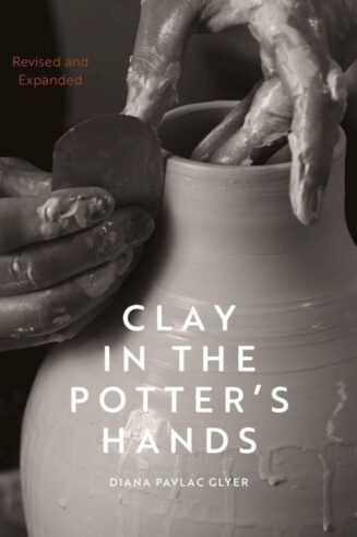 9781941106389 Clay In The Potters Hands