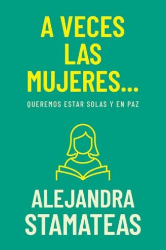 9798887694733 A Veces Las Mujeres - (Spanish)