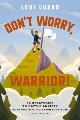 9781400253265 Dont Worry Warrior