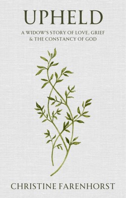 9781527112001 Upheld : A Widow's Story Of Love