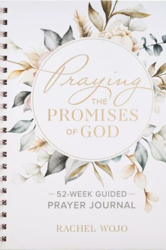 9781639529056 Praying the Promises of God: A 52-Week Guided Prayer Journal