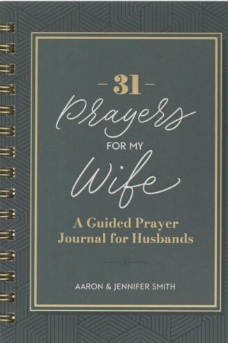 9798896780410 31 Prayers for My Wife: A Guided Prayer Journal