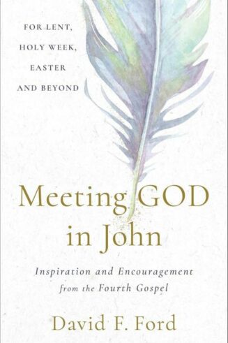 9781587437069 Meeting God In John