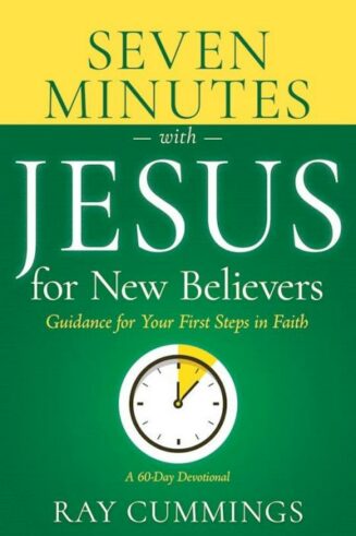 9798887696065 7 Minutes With Jesus For New Believers